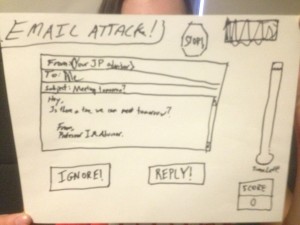Email Attack! Paper Prototype 1